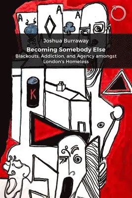 Joshua Burraway - Becoming Somebody Else, Häftad. Tillgänglighet: Lägg i varukorg