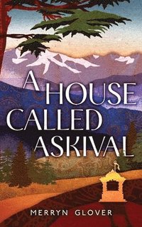 bokomslag A House Called Askival