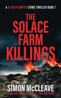 bokomslag The Solace Farm Killings