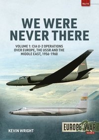bokomslag We Were Never There Volume 1