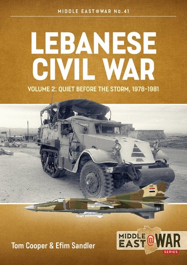 Tom Cooper, Efim Sandler - Lebanese Civil War Volume 2, Häftad