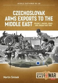 bokomslag Czechoslovak Arms Exports to the Middle East