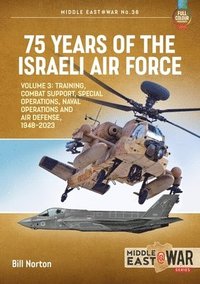 bokomslag 75 Years of the Israeli Air Force Volume 3