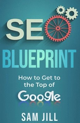 Sam Jill, sam jill - seo blueprint, Häftad