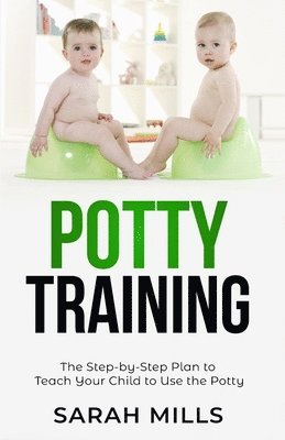 Sarah Mills - potty training, Häftad