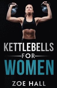 bokomslag Kettlebells for Women