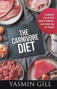 bokomslag The Carnivore Diet