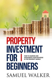 bokomslag Property Investment for Beginners