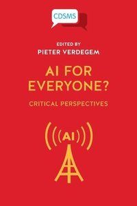 bokomslag AI for Everyone? Critical Perspectives