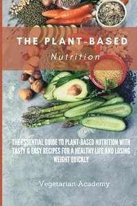 bokomslag The Plant-Based Nutrition