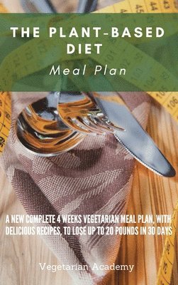 Vegetarian Academy - Plant-Based Diet Meal Plan, Inbunden