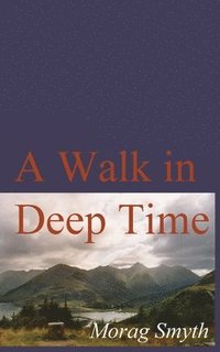 bokomslag Walk in Deep Time