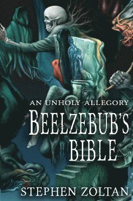 Beelzebub's Bible