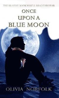 bokomslag Once upon a blue moon
