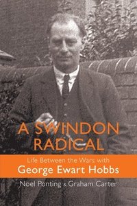 bokomslag A Swindon Radical