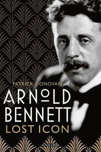 bokomslag Arnold Bennett