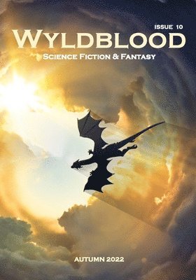 Ria Rees, Lisa Short, Mark Bilsborough - Wyldblood 10, Häftad