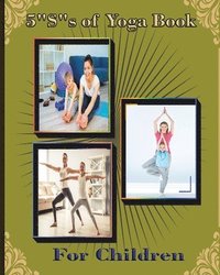 bokomslag 5 S of Yoga book for Children