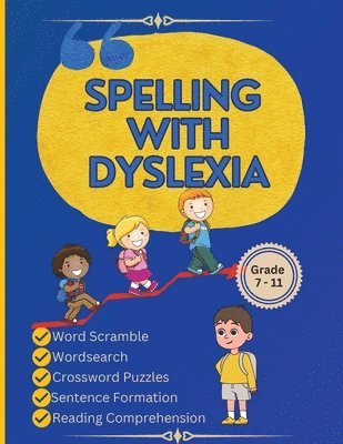 Spelling with Dyslexia 1