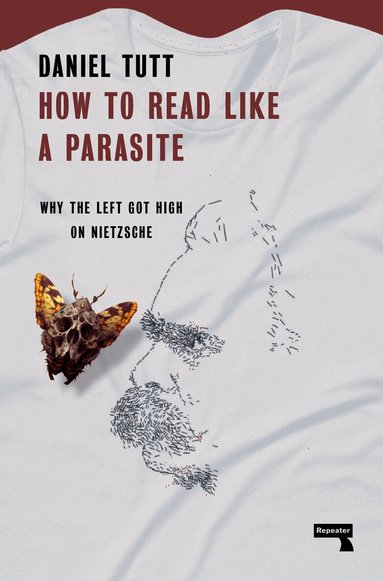 Daniel Tutt - How to Read Like a Parasite, Häftad