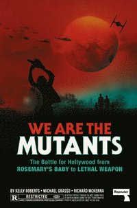bokomslag We Are the Mutants