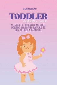 bokomslag Toddler Parenting Guide