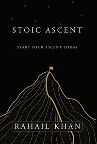 bokomslag Stoic Ascent