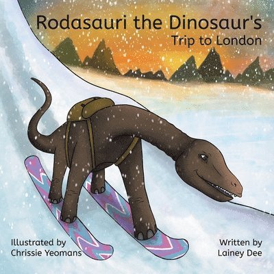 Lainey Dee - Rodasauri the Dinosaur's Trip to London (2nd Edition), Häftad
