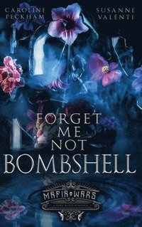 bokomslag Forget-Me-Not Bombshell