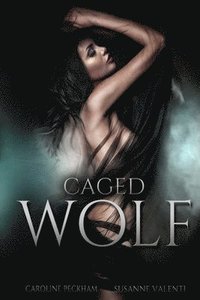 bokomslag Caged Wolf