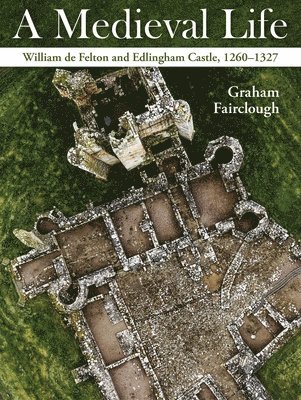 Graham Fairclough - Medieval Life, Häftad