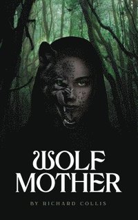 bokomslag Wolf Mother