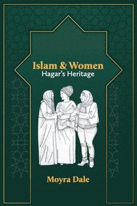 bokomslag Islam and Women