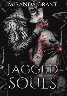 Miranda Grant - Jagged Souls, Inbunden