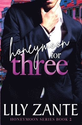 Honeymoon for Three 1