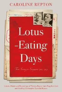 bokomslag Lotus-Eating Days