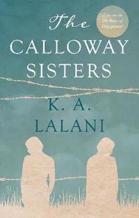 bokomslag The Calloway Sisters