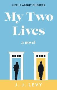 bokomslag My Two Lives