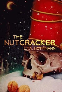 bokomslag The Nutcracker