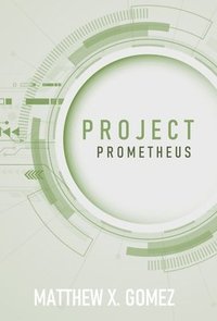 bokomslag Project Prometheus