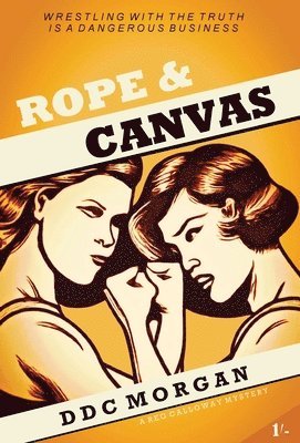 bokomslag Rope & Canvas