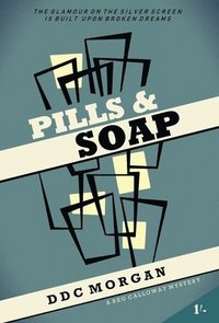 bokomslag Pills & Soap