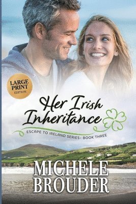 bokomslag Her Irish Inheritance (Large Print)