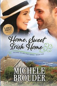bokomslag Home, Sweet Irish Home (Large Print)