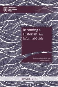 bokomslag Becoming a Historian