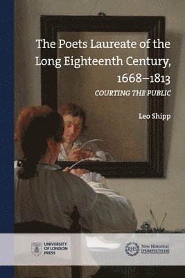 bokomslag Poets Laureate of the Long Eighteenth Century, 1668-1813