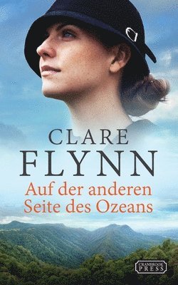 Clare Flynn - Auf der anderen des Ozeans, Häftad