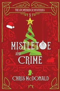 bokomslag Mistletoe and Crime