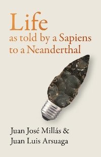 bokomslag Life As Told by a Sapiens to a Neanderthal