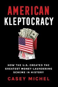 bokomslag American Kleptocracy